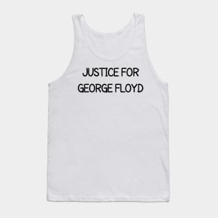 Justice For George Floyd Tank Top